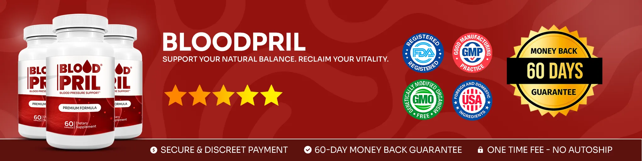BloodPril — GMP Certified, FDA Registered, Made in USA, 60-Day Guarantee